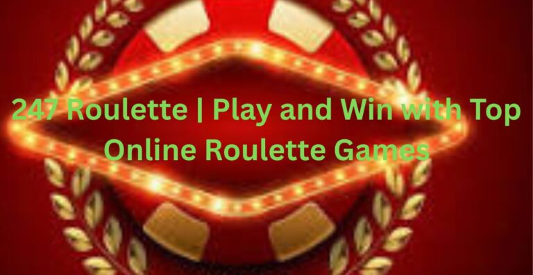Roulette Games